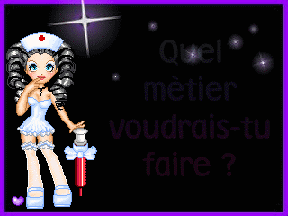 quel metier tu voudrai faire?